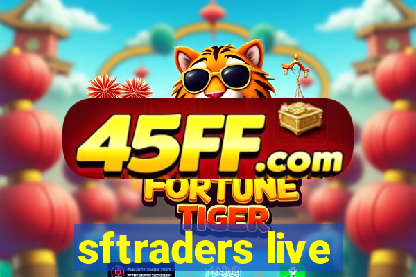 sftraders live